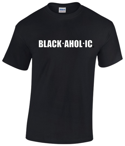 Blackaholic T-Shirt Adult Black
