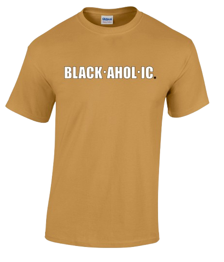 Blackaholic T-Shirt Adult Old Gold (WHT)