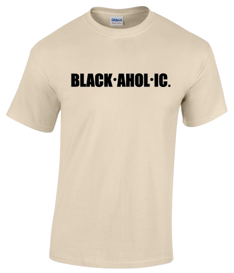 Blackaholic T-Shirt Adult Desert Sand