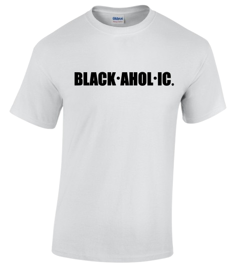 Blackaholic T-Shirt Adult White