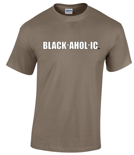 Blackaholic T-Shirt Adult Savana (White Letter)